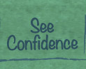See Confidence
